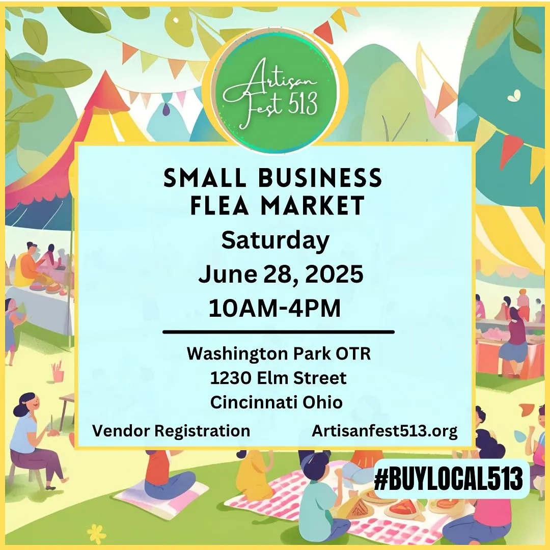 Artisanfest 513 Small Business Flea Market June 28, 2025